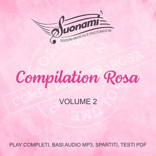 Compilation Rosa, Volume 2 - AA.VV.