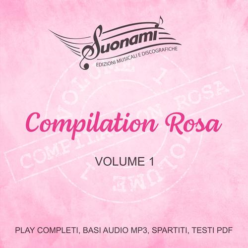 Compilation Rosa, Volume 1 - AA.VV.