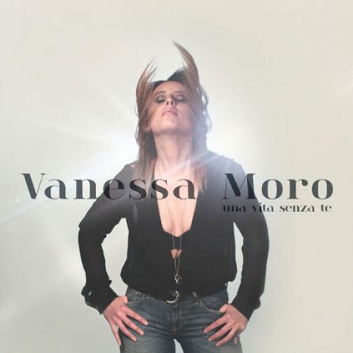 Una vita senza te - Vanessa Moro